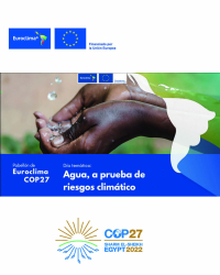 COP27: Agua a prueba de riesgos climáticos